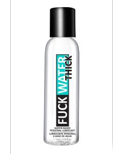 Fuck Water Thick 2oz Clear Water Based Lubricant